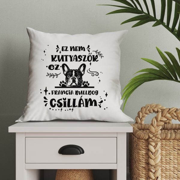 Ez nem kutyaszőr, ez francia bulldog csillám párna