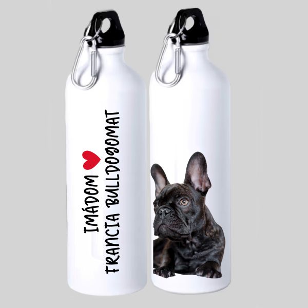 Imádom a francia bulldogomat kulacs fényképpel