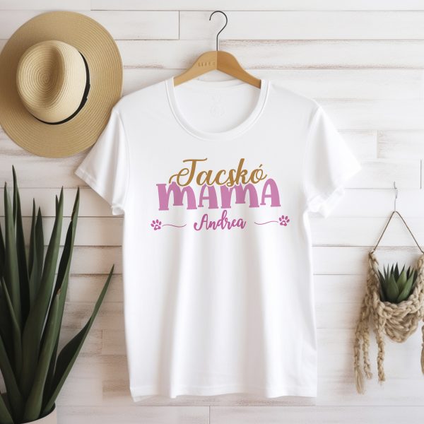 Tacskó mama rózsaszín feliratos póló névvel