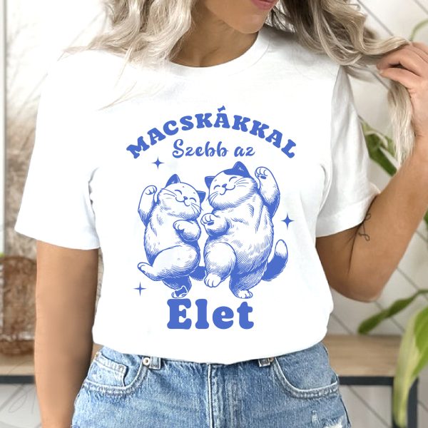 Macskákkal szebb az élet póló