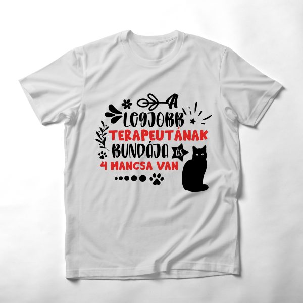 A legjobb terapeutának bundája és 4 mancsa van cicás póló