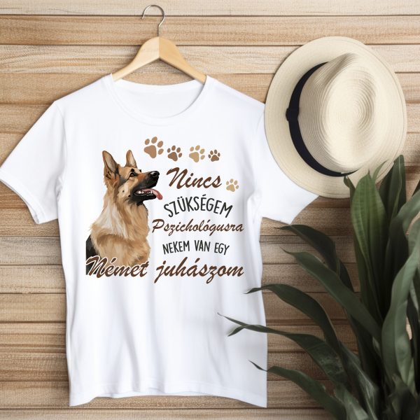 Nincs szükségem pszichológusra német juhászos póló