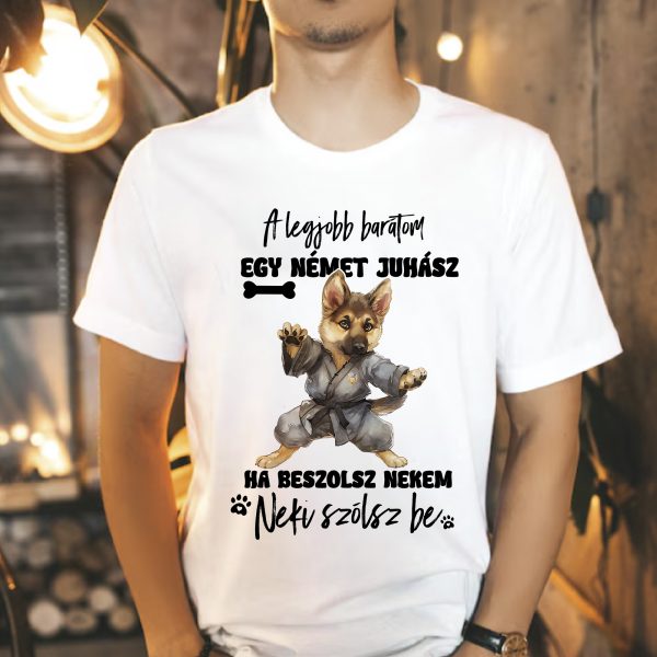 A legjobb barátom egy német juhász póló