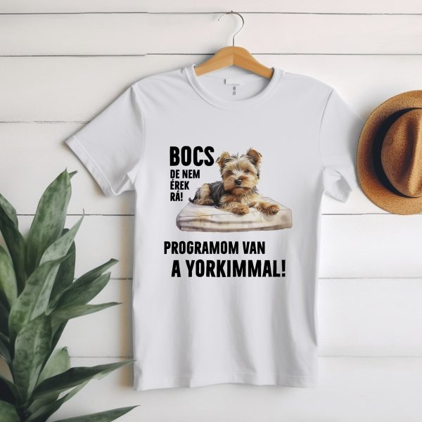 Bocs de nem érek rá yorkis póló