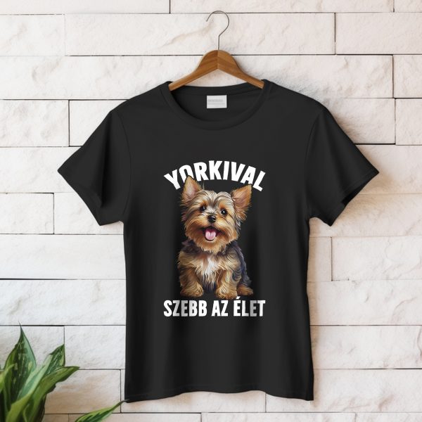 Yorkival szebb az élet póló