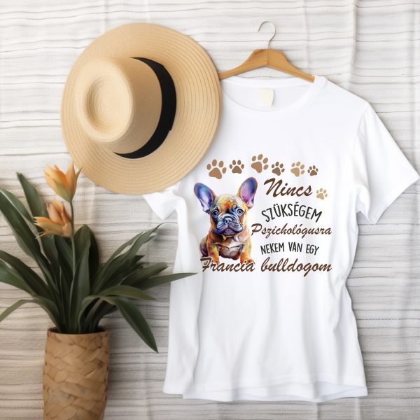 Nincs szükségem pszichológusra, francia bulldogos póló