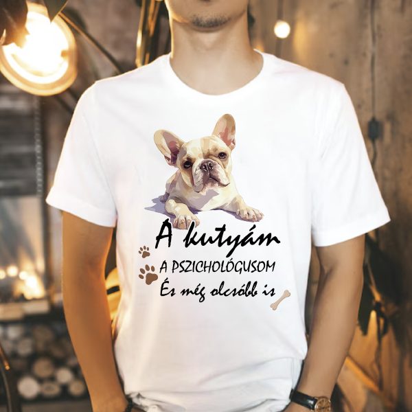A kutyám a pszichológusom francia bulldogos póló