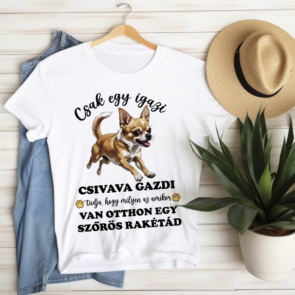 Csak egy igazi csivava gazdi tudja póló