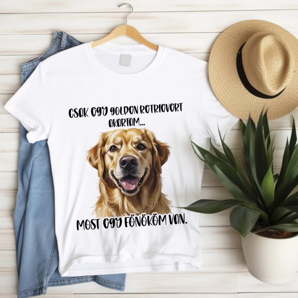 Csak egy golden retrievert akartam póló